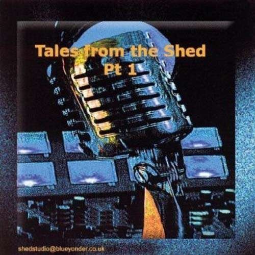 Cover for Keith Mills · Tales from the Shed 1 (CD) (2003)
