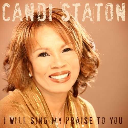 Cover for Candi Staton · I Will Sing My Praise to You (CD) (2008)
