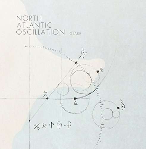 Glare EP - North Atlantic Oscillation - Music - Kscope - 0802644633220 - March 16, 2015