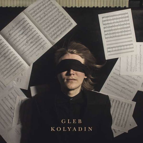 Gleb Kolyadin - GLEB KOLYADIN (iamthemorning) - Music - CLASSICAL - 0802644860220 - February 23, 2018