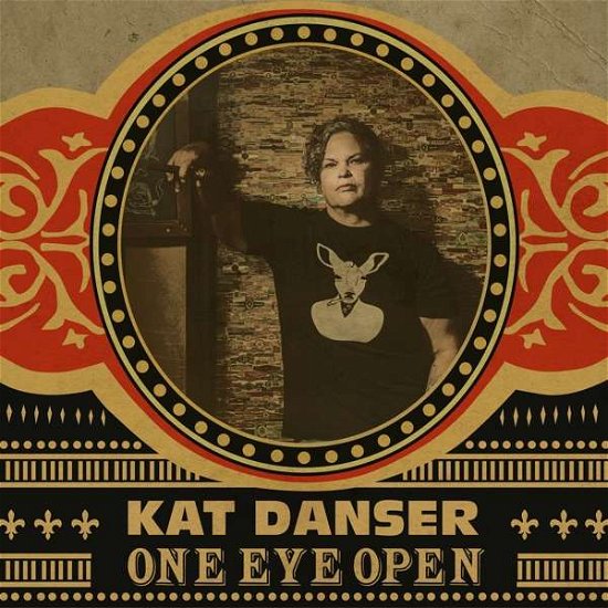 Cover for Kat Danser · One Eye Open (CD) (2021)