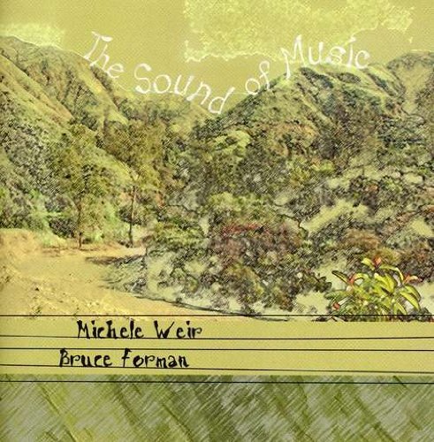 Sound of Music - Weir / Forman - Musik - Michele Weir and Bruce Forman - 0807207022220 - 1. juli 2003