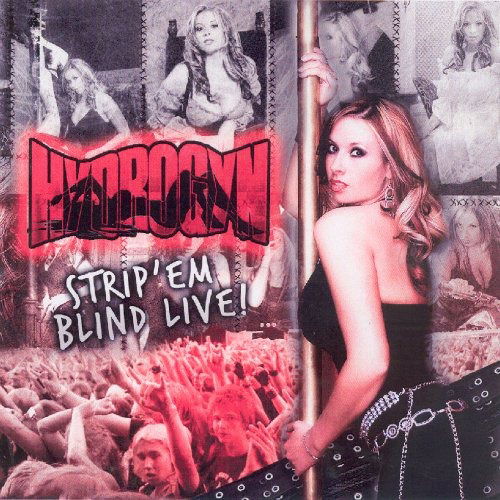 Cover for Hydrogyn · Strip'em Blind Live (CD) (1990)