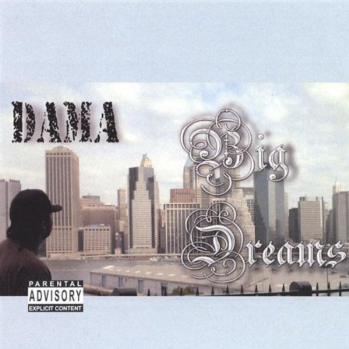 Cover for Dama · Big Dreams (CD) (2005)