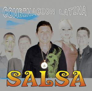 Combinacion Latina Salsa - Combinacion Latina - Musique - WORLD - 0821895986220 - 25 juin 2009