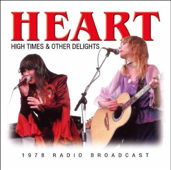 High Times & Other Delights - Heart - Muziek - ABP8 (IMPORT) - 0823564633220 - 1 februari 2022