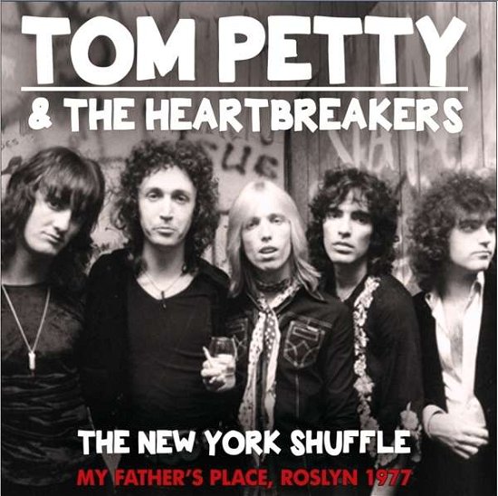 Cover for Tom Petty &amp; Heartbreaker · New York Shuffle (CD) (2014)