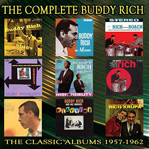 Complete Buddy Rich: 1957-1962 - Buddy Rich - Musiikki - JAZZ - 0823564662220 - perjantai 4. syyskuuta 2015