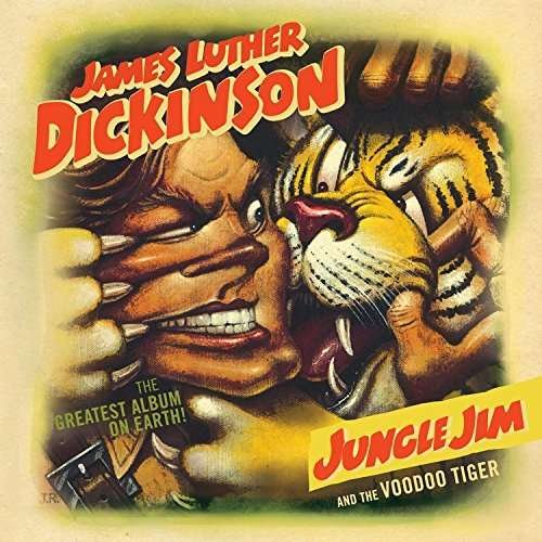 Cover for James Luther Dickinson · Jungle Jim &amp; the Voodoo Tiger (CD) (2006)
