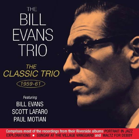 The Classic Trio 1959-61 - Bill Evans Trio - Musiikki - ACROBAT - 0824046325220 - perjantai 8. kesäkuuta 2018