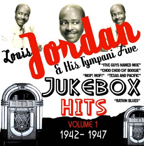 Jukebox Hits Volume 1 1942-1947 - Louis Jordan & His Tympany 5 - Musik - ACROBAT - 0824046408220 - 6. juni 2011