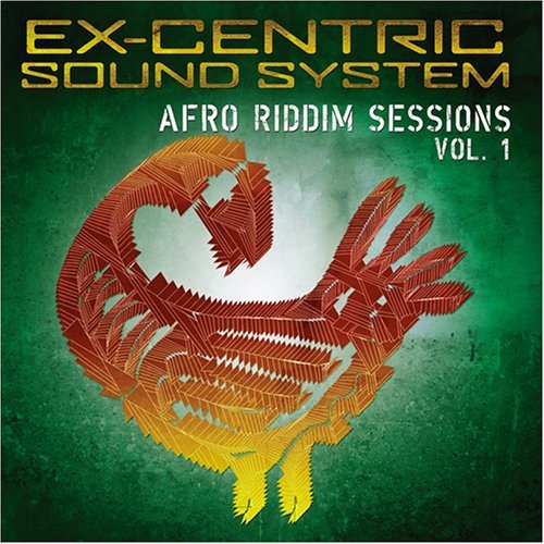 Cover for Ex-Centric Sound System · Afro Riddim Sessions (CD) (2015)
