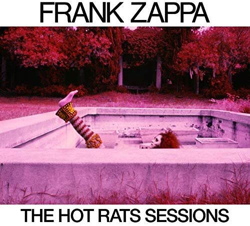 Cover for Frank Zappa · The Hot Rats Sessions (50th Anniversary) (CD) [Limited Box Set edition] (2019)