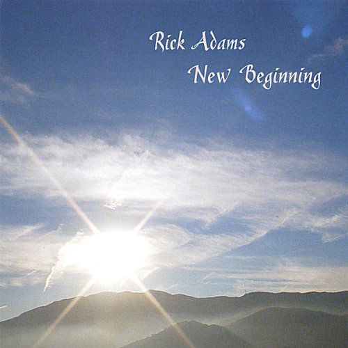 Cover for Rick Adams · New Beginning (CD) (2004)