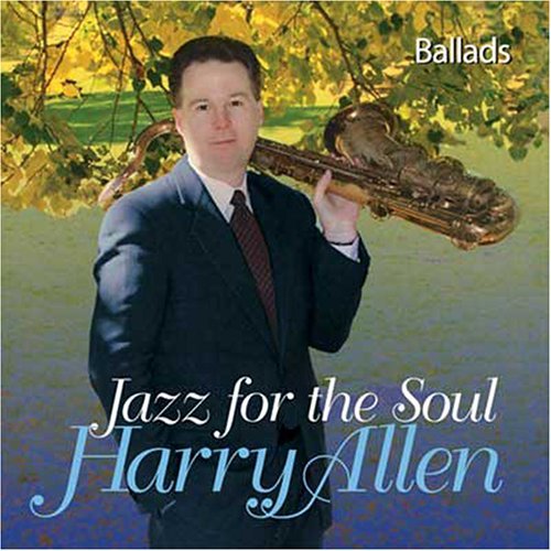 Cover for Harry Allen · Jazz for the Soul (CD) (2005)