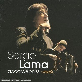 Cover for Serge Lama · Accordeonissi Mots (CD) (2005)