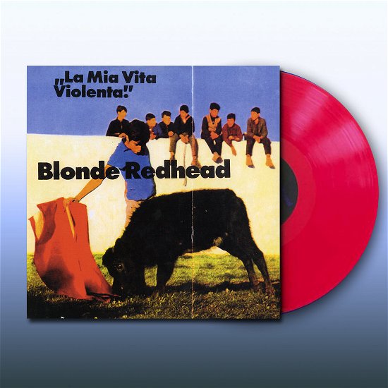 Cover for Blonde Redhead · La Mia Vita Violente (LP) (2021)
