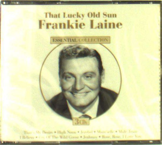Cover for Frankie Laine · That Lucky Old Sun (CD) (1999)
