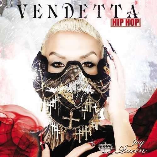 Cover for Ivy Queen · Vendetta: Hip Hop (CD) (2015)