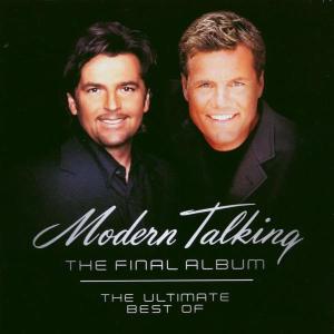 Cover for Modern Talking · The Final Album (CD) (2003)