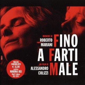 Cover for Roberto Mariani · Fino a Farti Male / O.s.t. (CD) (2020)