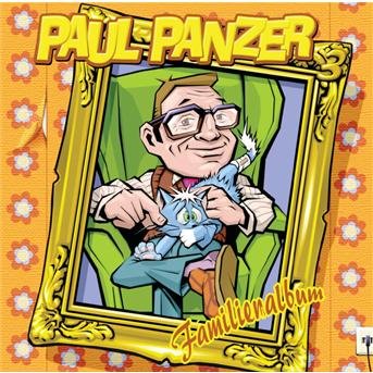 Cover for Paul Panzer · Familienalbum (CD) (2004)