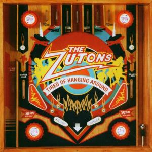 Cover for The Zutons · Tired of Hanging Around (CD) (2015)