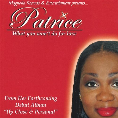 Cover for Patrice · What You Won't Do for Love Single (CD) (2004)