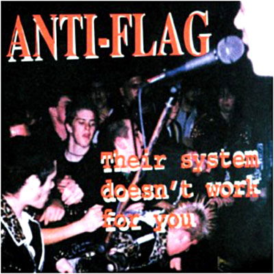 Their System Doesn't Work For You - Anti-Flag - Música - AF - 0857445007220 - 8 de junio de 2018