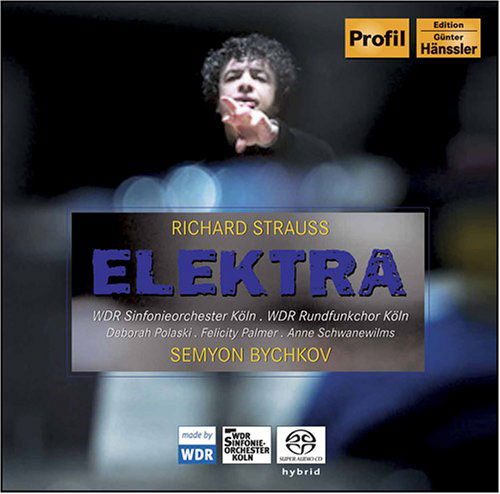 Cover for Bychkov / Polaski / Palmer/+ · * STRAUSS: Elektra (SACDH) (2006)