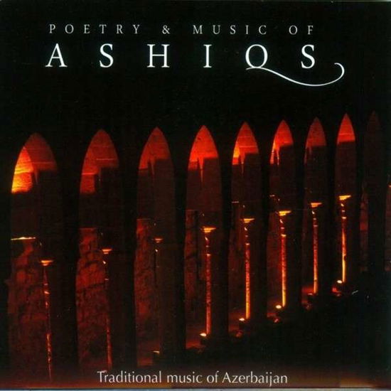 Cover for Poetry And Music Of Ashiqs (CD) (2013)