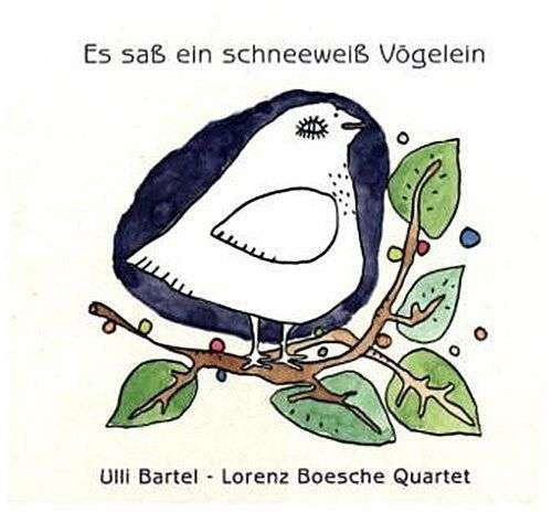 Lorenz Boesche · Es Sass Ein Schneeweiss Vogelein (CD) (2016)