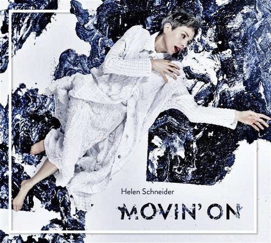 Movin' on - Helen Schneider - Musik - SPV RECORDINGS - 0886922795220 - 19. januar 2018