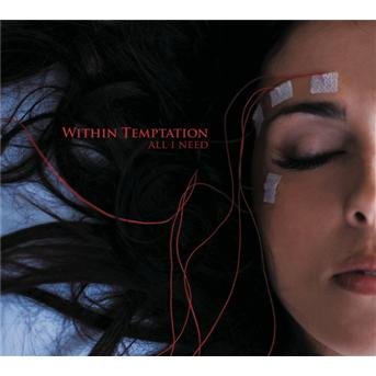 Cover for Within Temptation · All I Need (SCD) [Digipak] (2007)