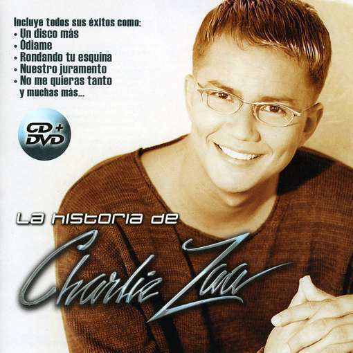 La Historia De - Charlie Zaa - Musikk - Pid - 0886973201220 - 12. august 2008