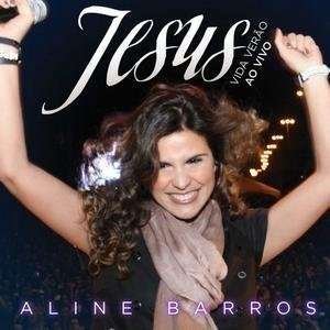 Cover for Aline Barros · Jesus Vida Verao (CD) (2006)