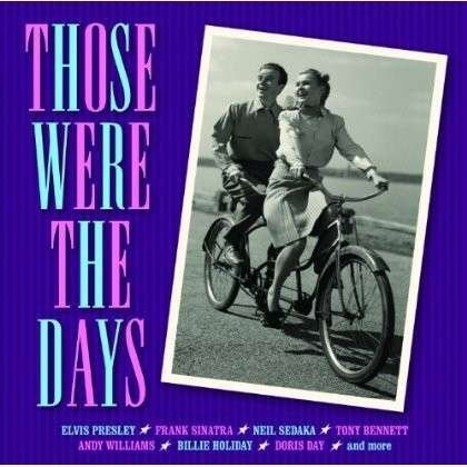 Those Were The Days - Those Were Days - Music - SONY MUSIC - 0887654772220 - February 10, 2023