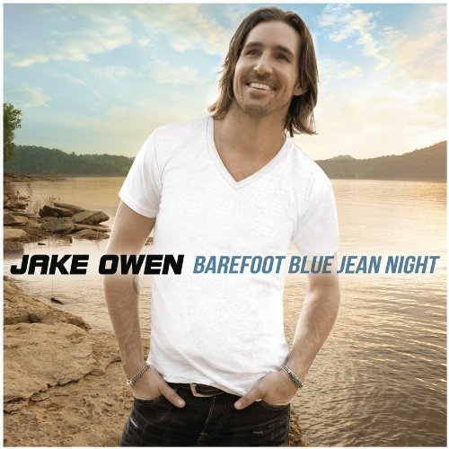 Jake Owen-barefoot Blue Jean Night - Jake Owen - Musikk - RCA - 0888751184220 - 30. august 2011