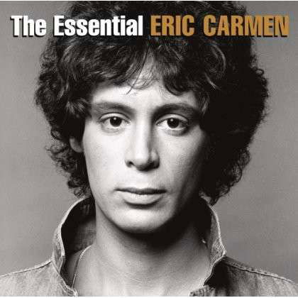 Eric Carmen · The Essential Eric Carmen (CD) (2021)