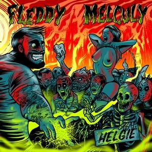 Fleddy Melculy · Helgie (CD) (2016)