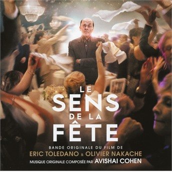 Le Sens De La Fete / Various - Le Sens De La Fete / Various - Musik - Masterworks - 0889854862220 - 13. oktober 2017