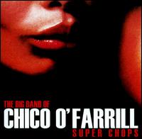 Cover for Chico O'farrill · Super Chops (CD) (2008)