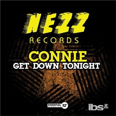 Cover for Connie  · Get Down Tonight (CD)