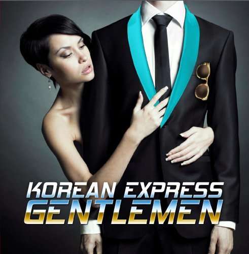 Cover for Korean Express · Gentlemen-Korean Express (CD) [EP edition] (2013)