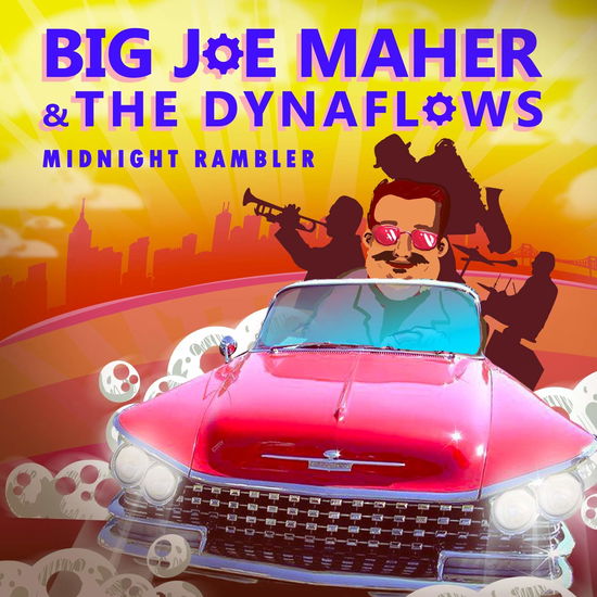 Cover for Big Joe Maher &amp; The Dynaflows · Midnight Rambler (CD) (2018)