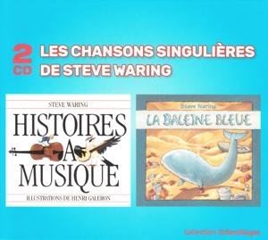 Cover for Steve Waring · Les Chansons Singulieres De Steve Waring (CD) (2016)