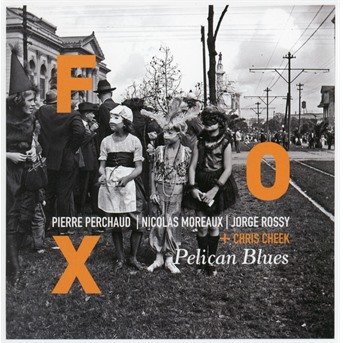 Cover for Fox · Pelican Blues (CD) (2017)