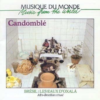 Afro-Brazilian Ritual - Bresil: Candomble - Musiikki - BUDA - 3259119738220 - torstai 11. toukokuuta 2000