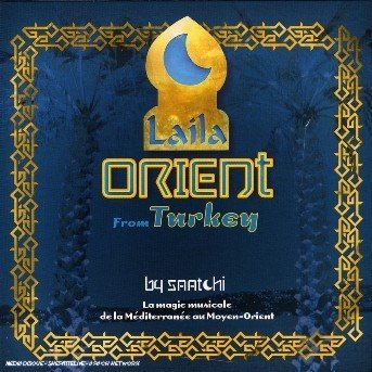 Cover for Laila Orient (CD) (2018)