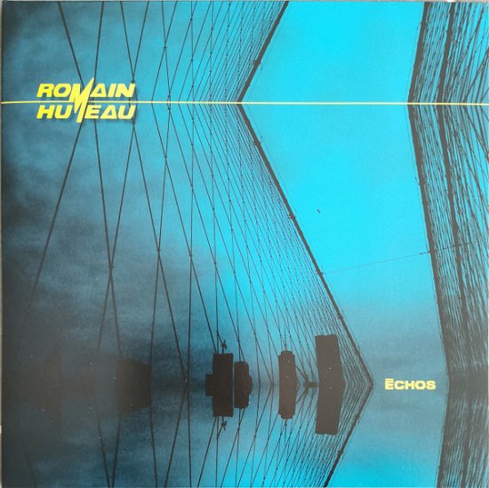 Cover for Romain Humeau · Echos (LP) (2021)